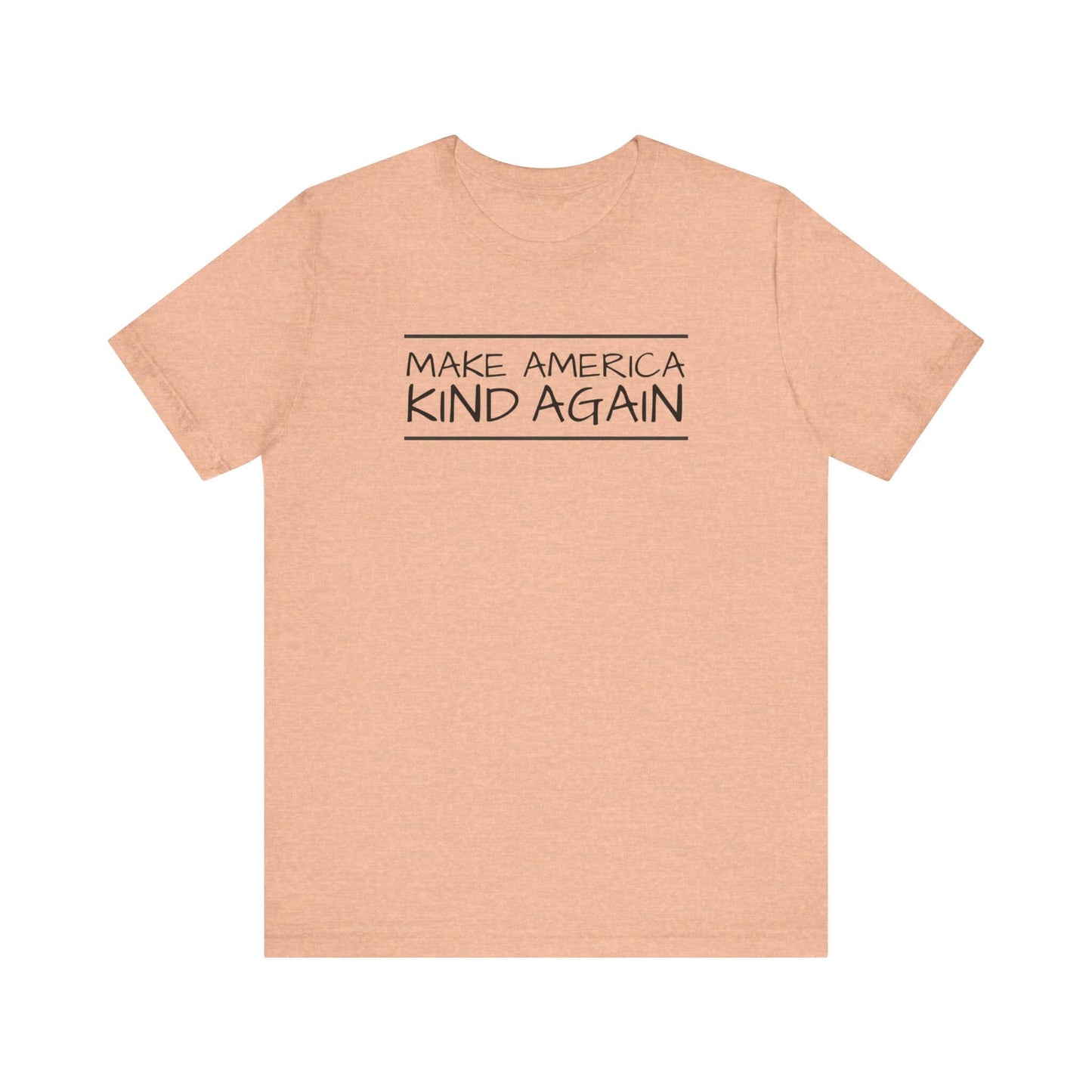 Simple Black Text "Make America Kind Again"™ Unisex T-Shirt