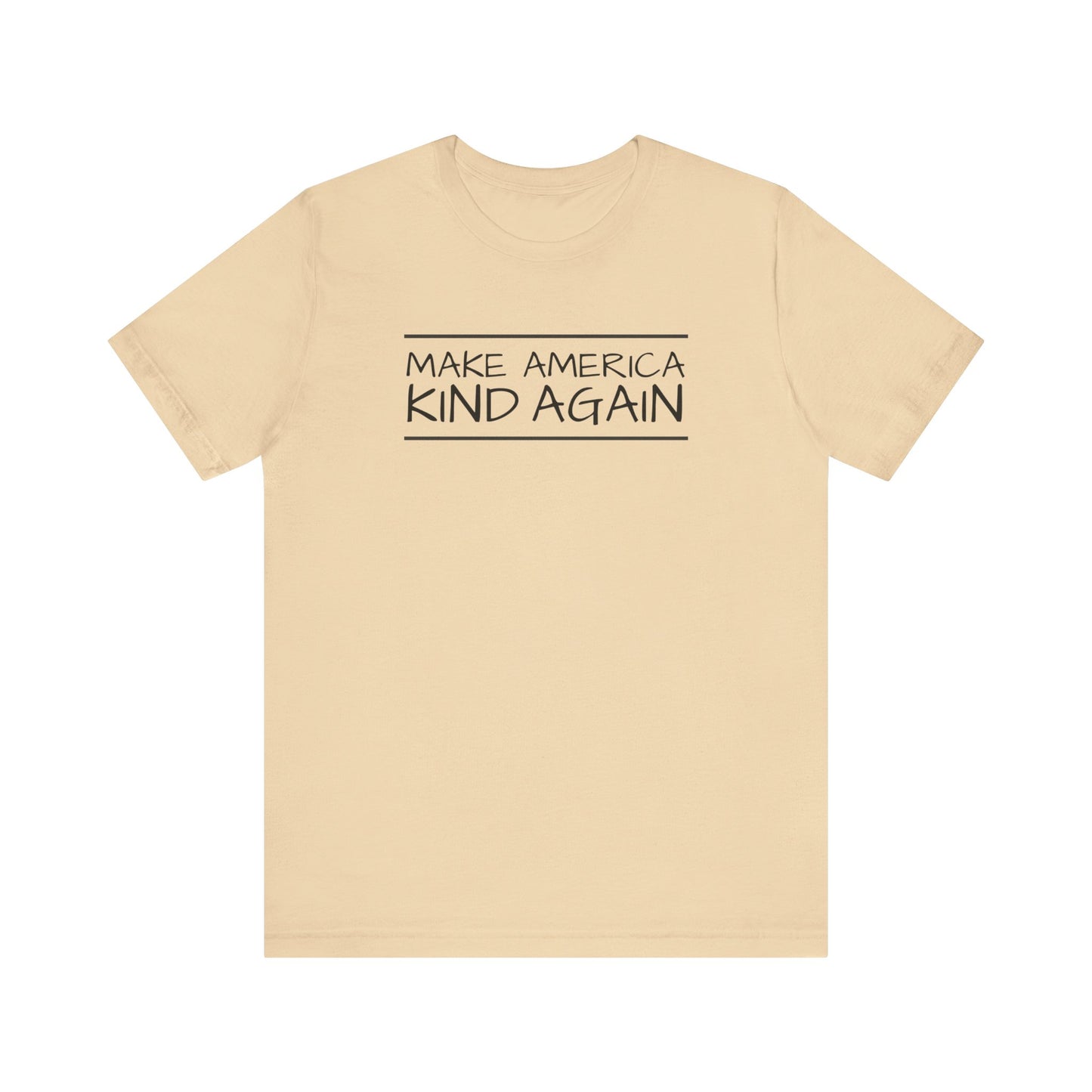 Simple Black Text "Make America Kind Again"™ Unisex T-Shirt
