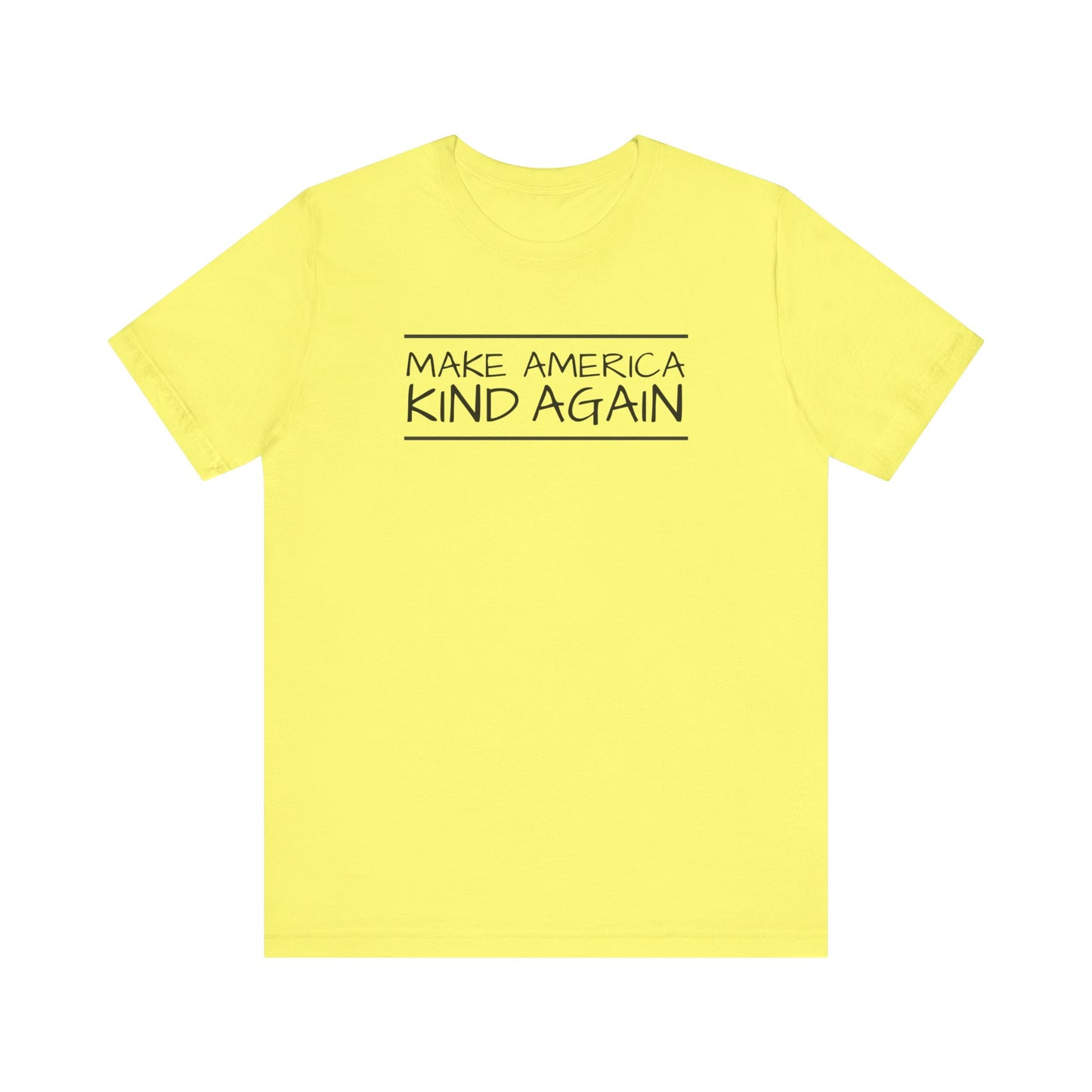 Simple Black Text "Make America Kind Again"™ Unisex T-Shirt